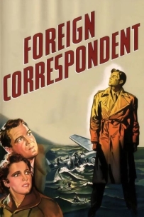 【希区柯克系列7】海外特派员 Foreign Correspondent (1940).国语.全屏版. 爱情 / 悬疑 / 惊悚