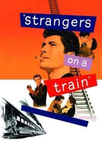 【希区柯克系列10】火车怪客 又名: 列车上的陌生人 / Strangers on a Train (1951).国语版